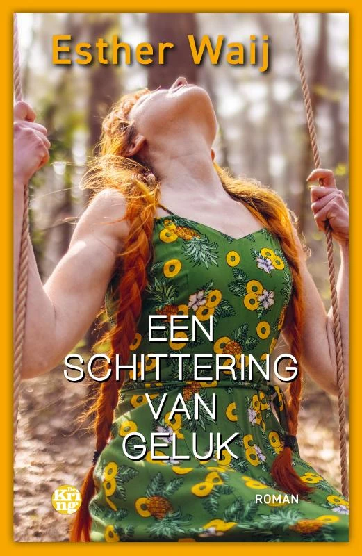 Een schittering van geluk – Esther Waij – boek cover