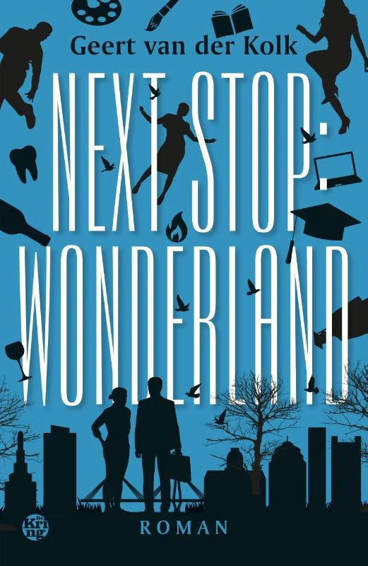 Next stop: Wonderland – Geert van der Kolk – boek cover