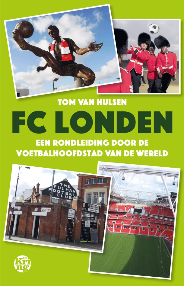 FC Londen – Tom van Hulsen – boek cover