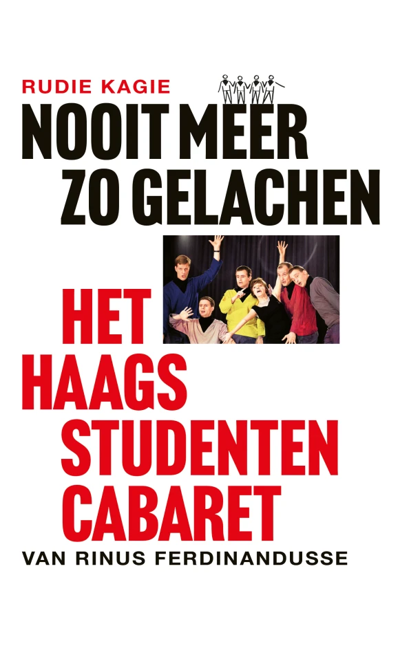 Nooit meer zo gelachen – Rudie Kagie – boek cover