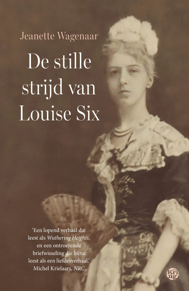 De stille strijd van Louise Six – Jeanette Wagenaar – boek cover