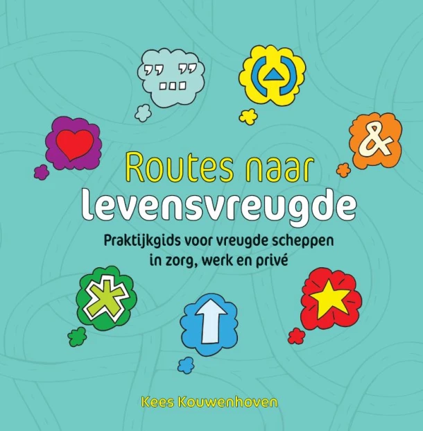 Routes naar levensvreugde – Kees Kouwenhoven – boek cover
