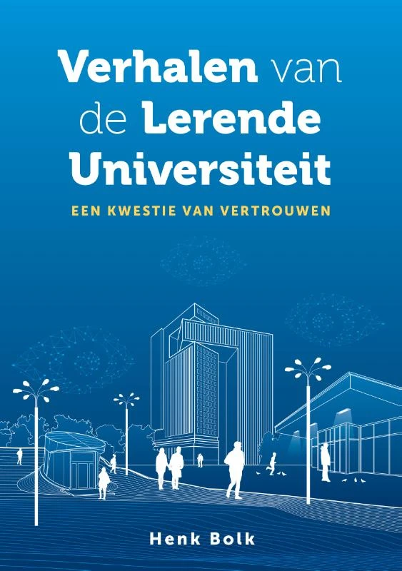 Verhalen van de Lerende Universiteit – Henk Bolk – boek cover