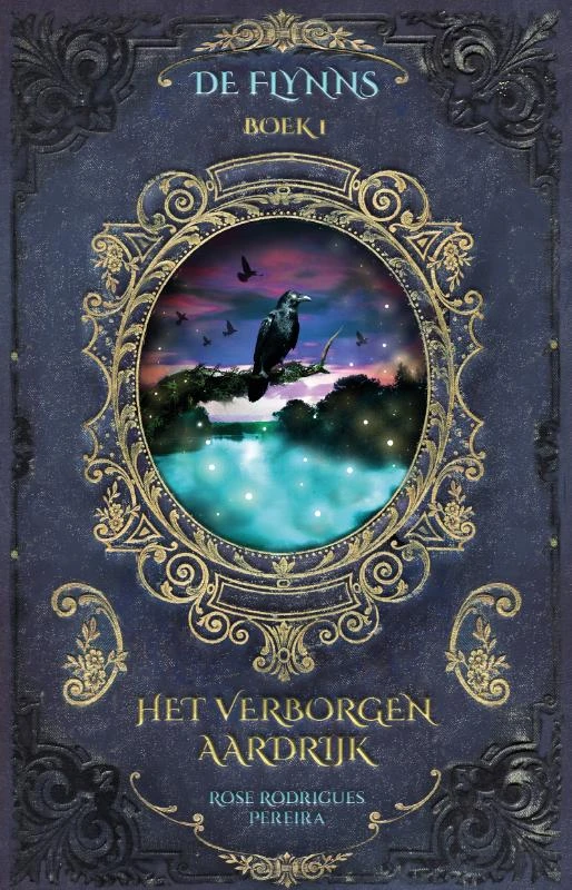 Het verborgen Aardrijk – Rose Rodrigues Pereira – boek cover
