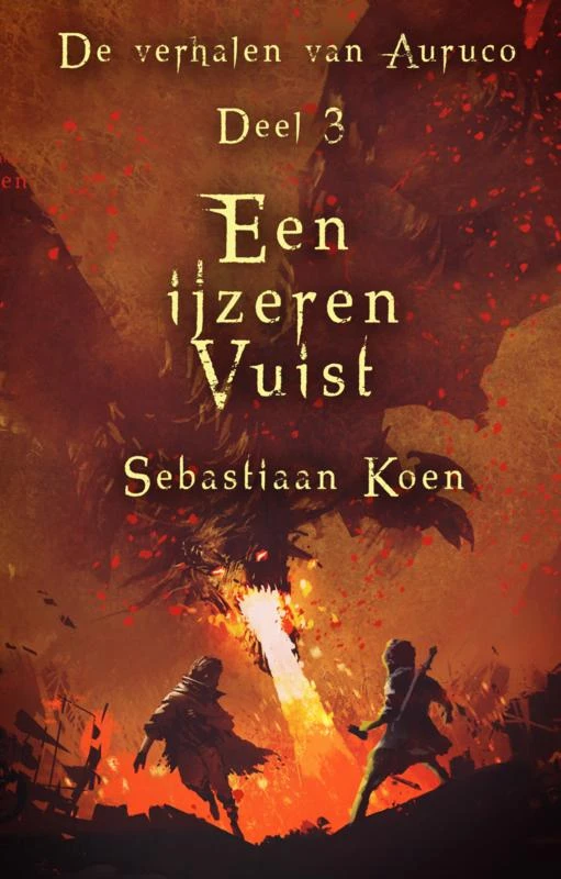Een ijzeren vuist – Sebastiaan Koen – boek cover