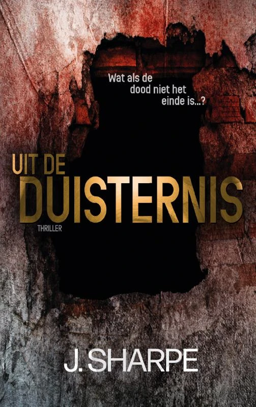Uit de duisternis – J. Sharpe – boek cover