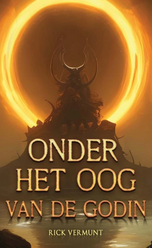 Onder het oog van de godin – Rick Vermunt – boek cover