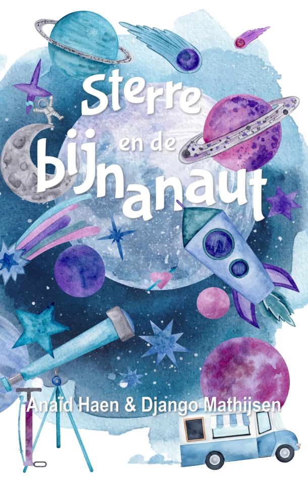 Sterre en de bijnanaut – Anaïd Haen – boek cover
