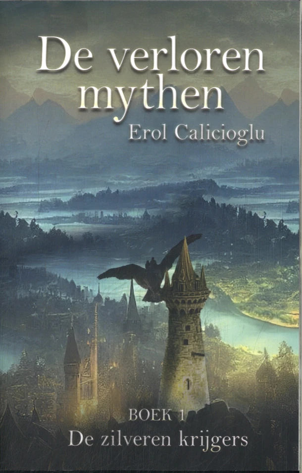 De zilveren krijgers – Erol Calicioglu – boek cover