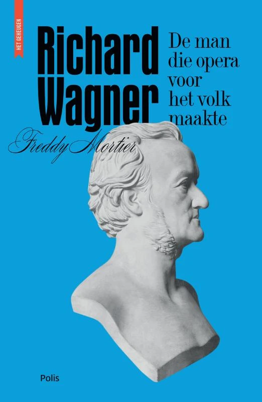 Richard Wagner – Freddy Mortier – boek cover