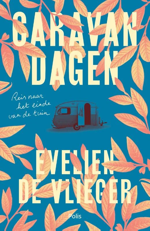 Caravandagen – Evelien De Vlieger – boek cover