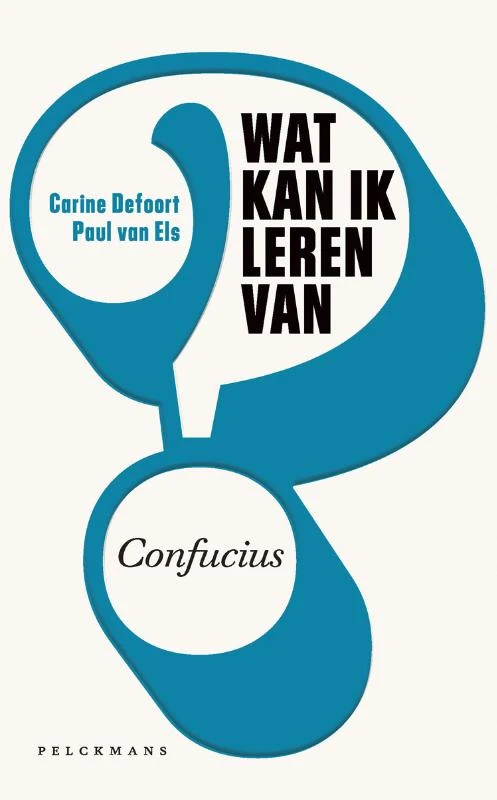 Wat kan ik leren van Confucius – Carine Defoort – boek cover