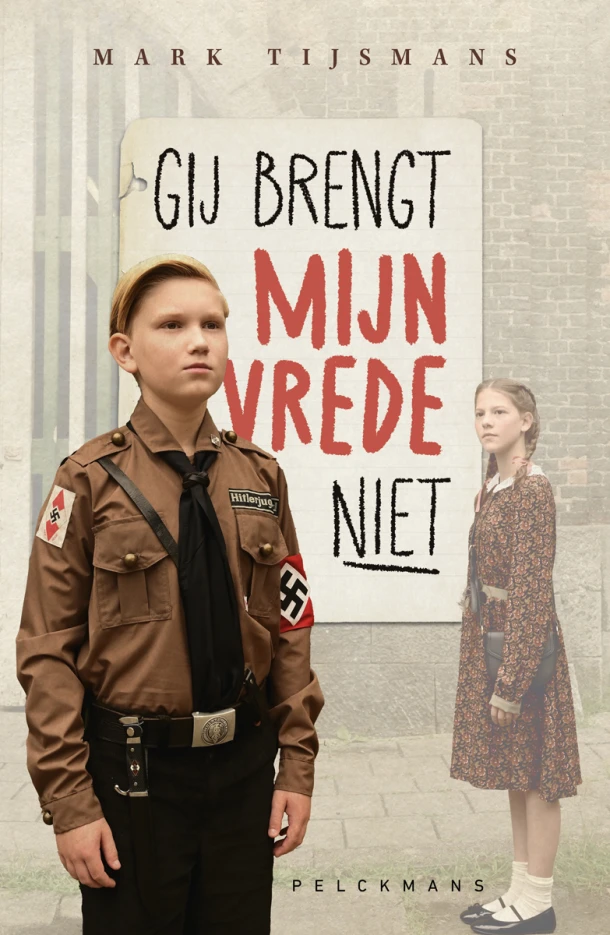 Gij brengt mijn vrede niet – Mark Tijsmans – boek cover