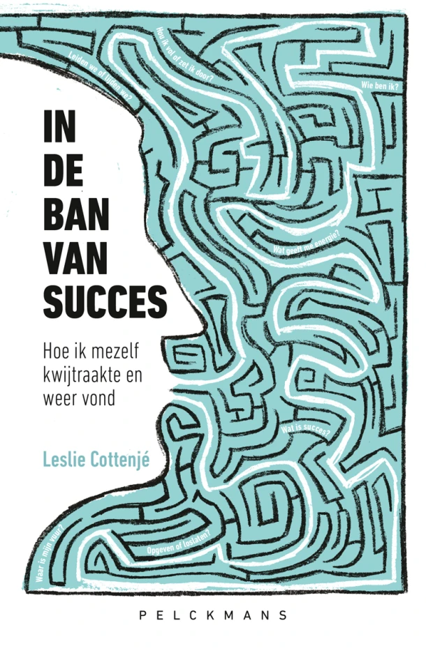 In de ban van succes – Leslie Cottenjé – boek cover