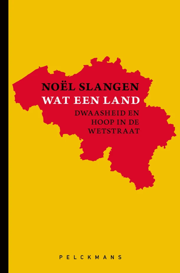 Wat een land – Noël Slangen – boek cover
