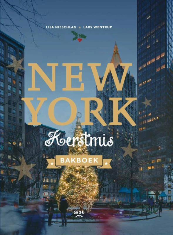 New York kerstmis bakboek – Lisa Nieschlag – boek cover
