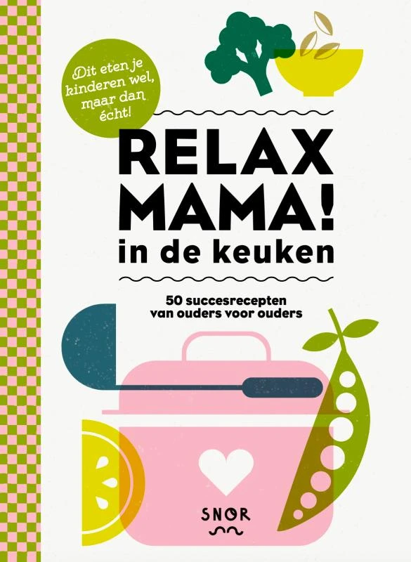 Relax mama in de keuken – Elsbeth Teeling – boek cover
