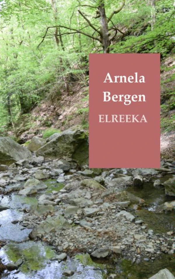 Elreeka – Arnela Bergen – boek cover