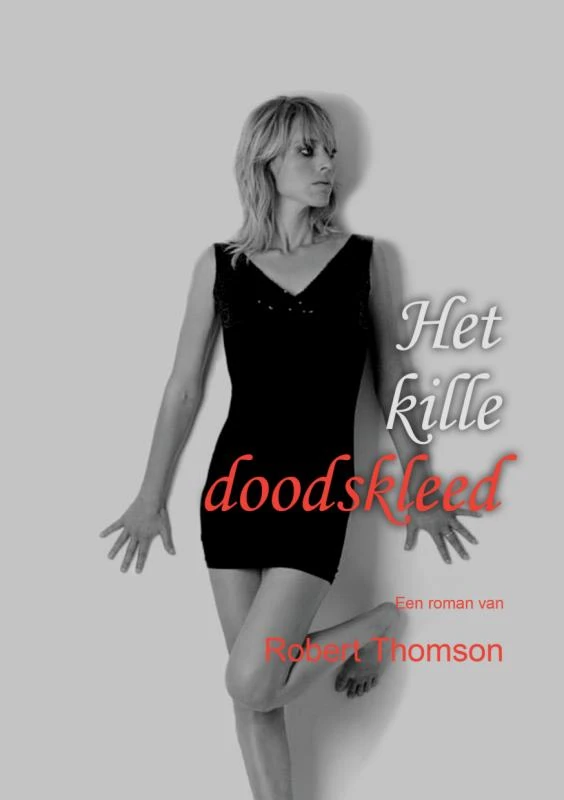 Het kille doodskleed – Robert Thomson – boek cover