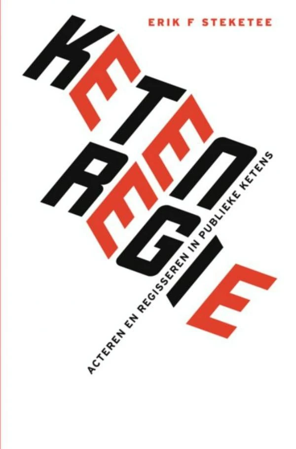 Ketenregie – Erik F. Steketee – boek cover