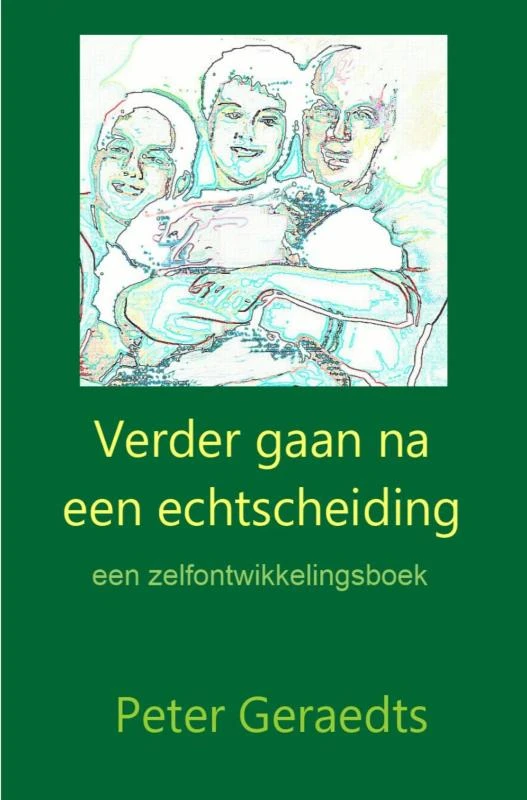 Verder gaan na een echtscheiding – Peter Geraedts – boek cover