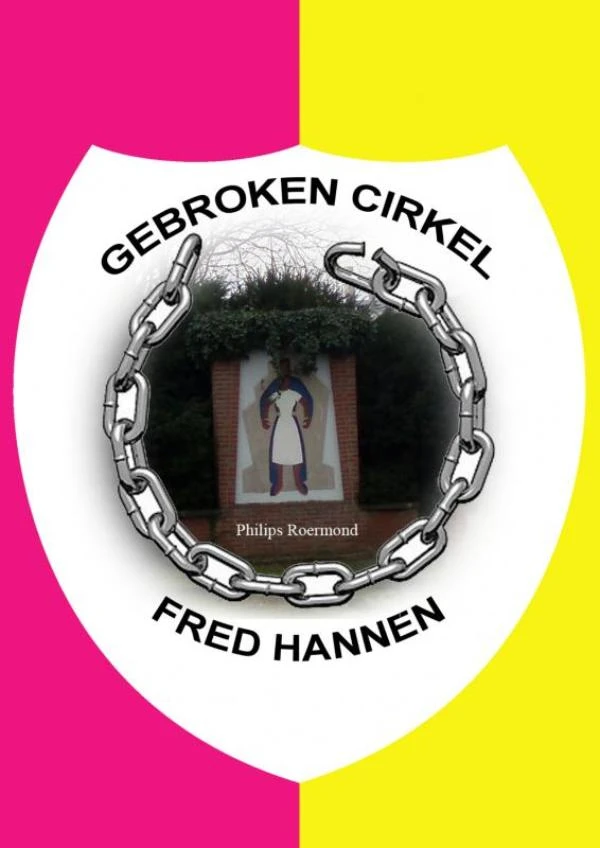 Gebroken cirkel – Fred Hannen – boek cover