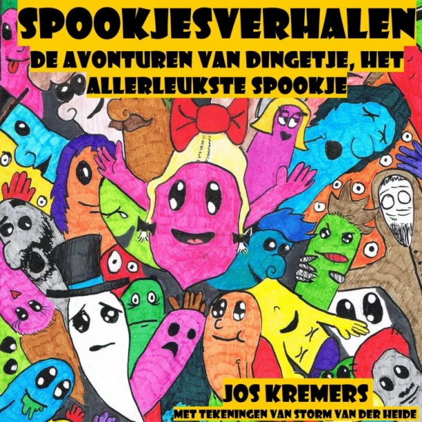 SPOOKJESVERHALEN – Jos Kremers En Storm van der Heide – boek cover