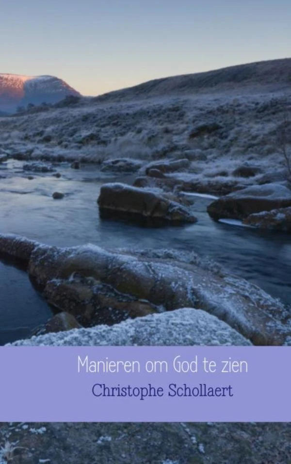 Manieren om God te zien – Christophe Schollaert – boek cover