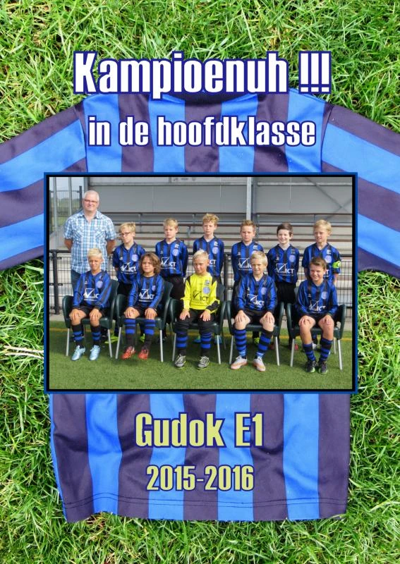 Gudok E1 2015-2016 Kampioenuh !!! in de hoofdklasse – Kees Lintermans – boek cover