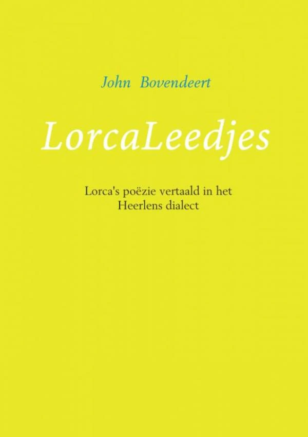 LorcaLeedjes – John Bovendeert – boek cover