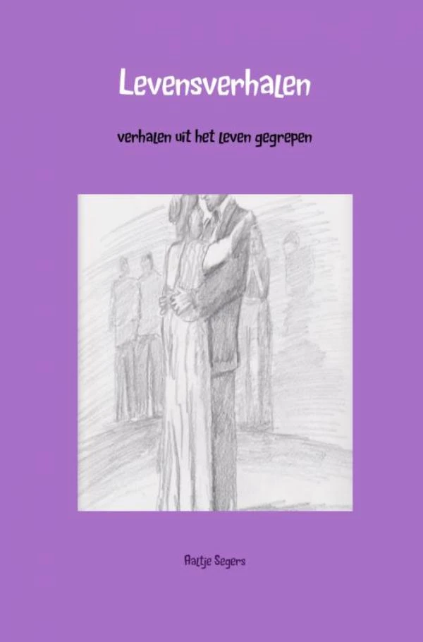 Levensverhalen – Aaltje Segers – boek cover