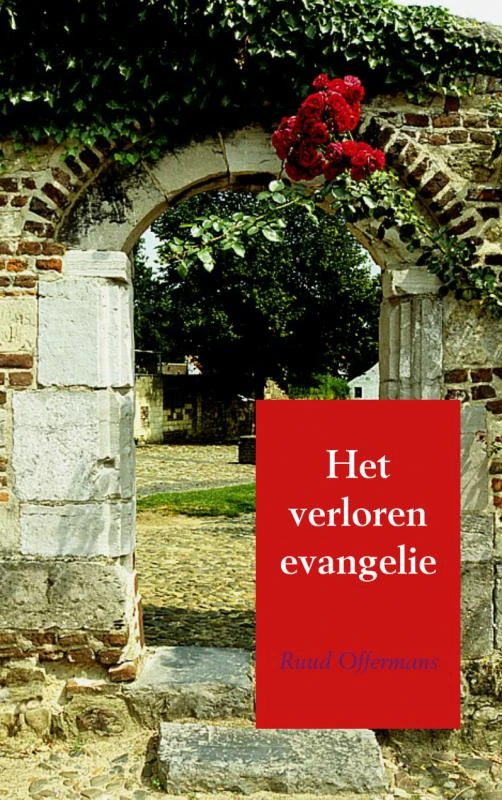 Het verloren evangelie – Ruud Offermans – boek cover