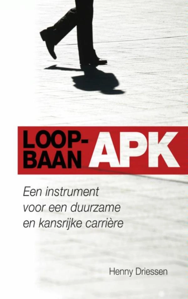 Loopbaan-APK – Henny Driessen – boek cover