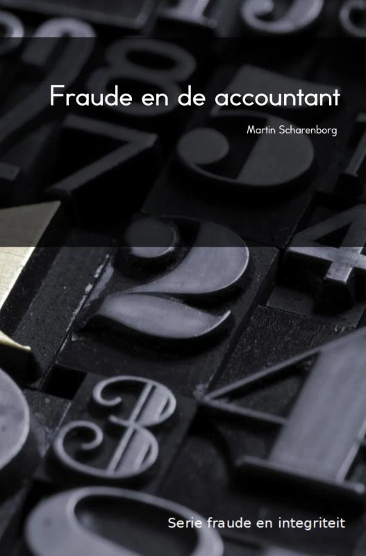 Fraude en de accountant – M.H.G. Scharenborg – boek cover