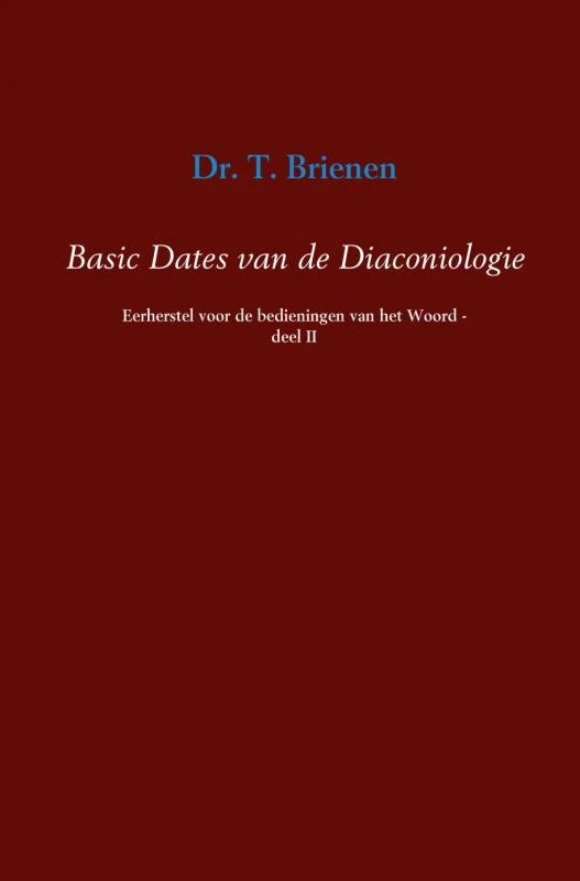 Basic dates van de diaconiologie II – T. Brienen – boek cover