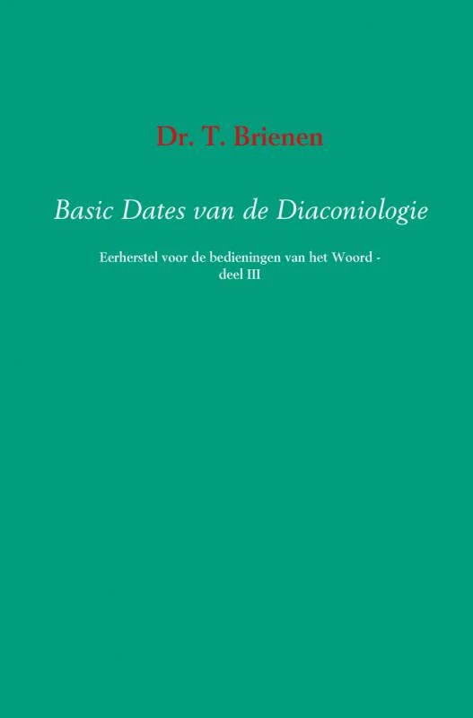 Basic dates van de diaconiologie III – T. Brienen – boek cover