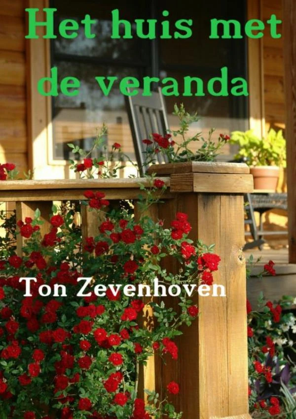 Het huis met de veranda – Ton Zevenhoven – boek cover