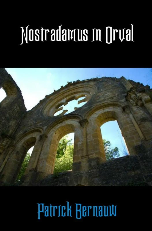Nostradamus in Orval – Patrick Bernauw – boek cover