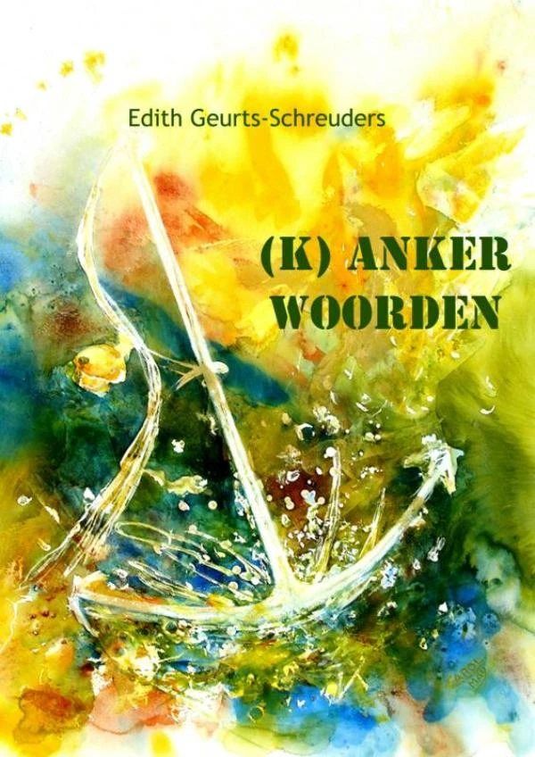 (K)Anker woorden – Edith Geurts-Schreuders – boek cover