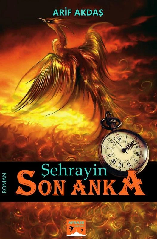 ¿EHRAY¿N - Son Anka – Arif Akda¿ – boek cover