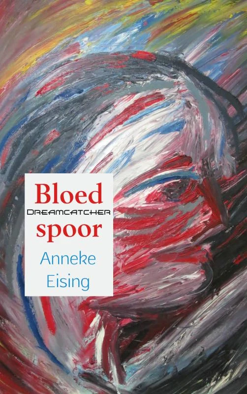 Bloedspoor – Anneke Eising – boek cover