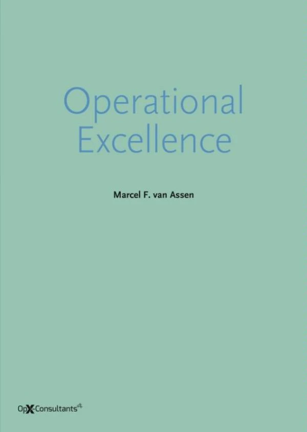 Operational excellence – Marcel van Assen – boek cover