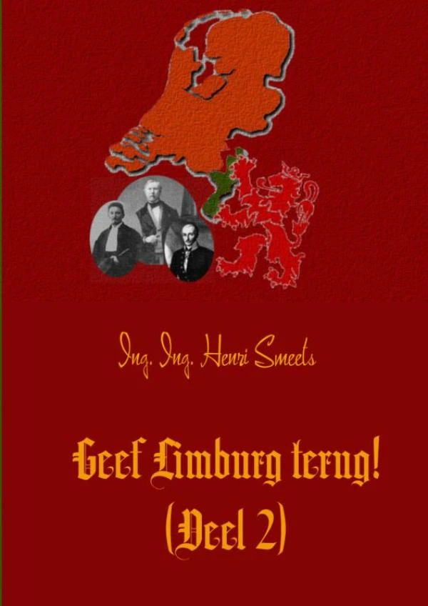 Geef Limburg terug! 2 – Henri Smeets – boek cover