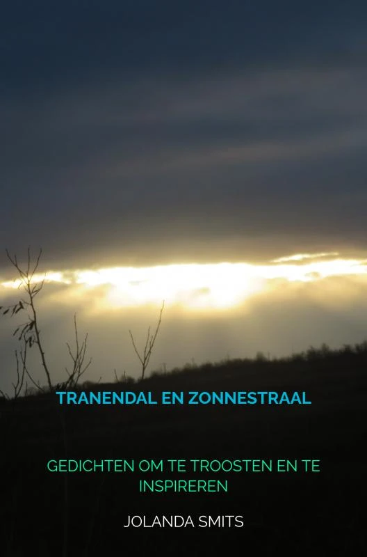 Tranendal en Zonnestraal – Jolanda Smits – boek cover