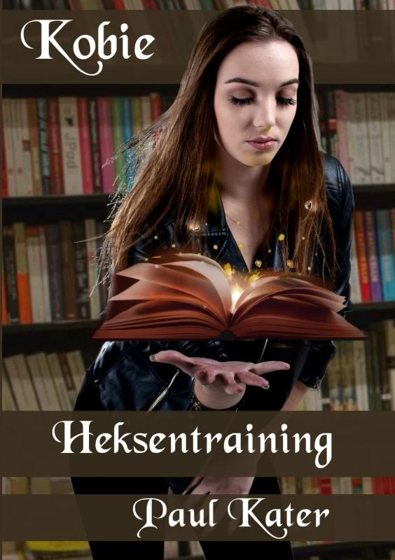 Kobie - Heksentraining – Paul Kater – boek cover