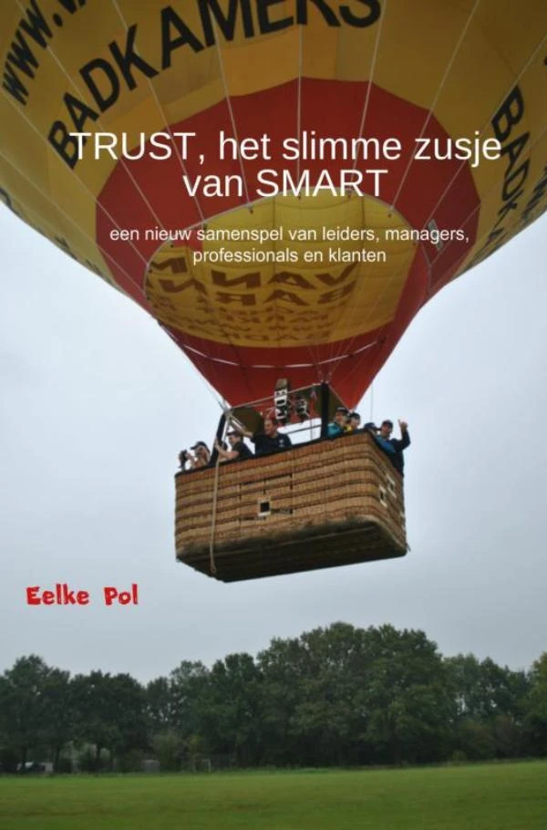TRUST, het slimme zusje van SMART – Eelke Pol – boek cover