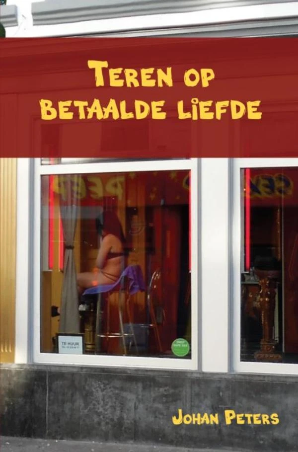 Teren op betaalde liefde – Johan Peters – boek cover