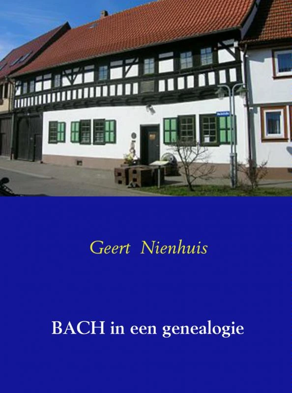 Bach in een genealogie – Geert Nienhuis – boek cover