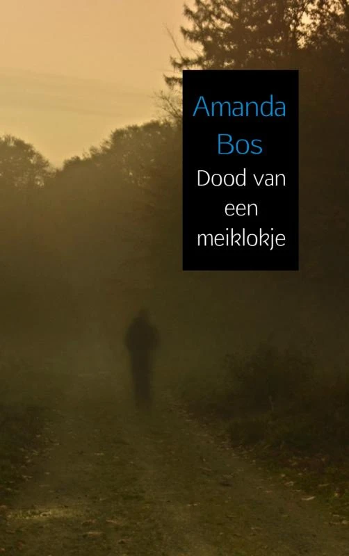 Dood van een meiklokje – Amanda Bos – boek cover