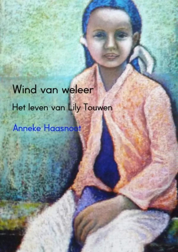 Wind van weleer – Anneke Haasnoot – boek cover